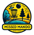 Missed Mando Disc Golf Supply
